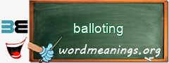 WordMeaning blackboard for balloting